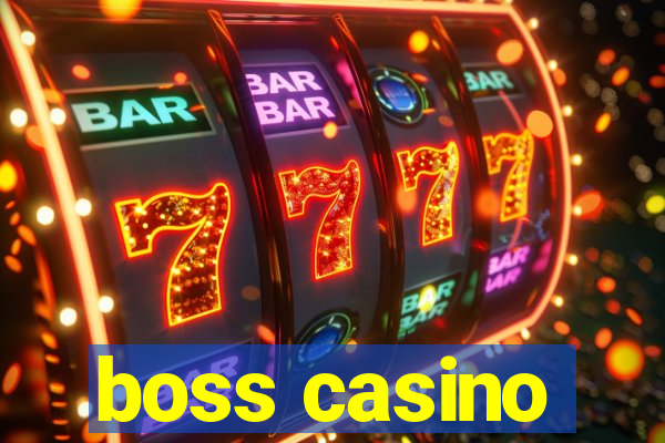 boss casino