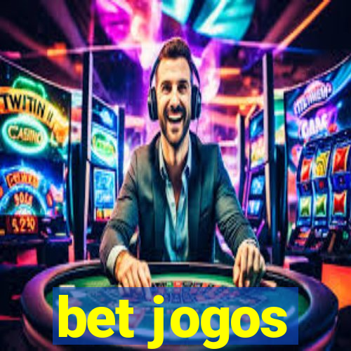 bet jogos