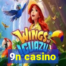 9n casino