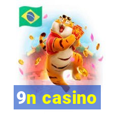 9n casino