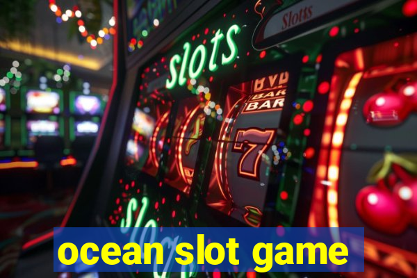 ocean slot game