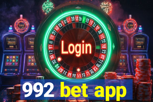 992 bet app