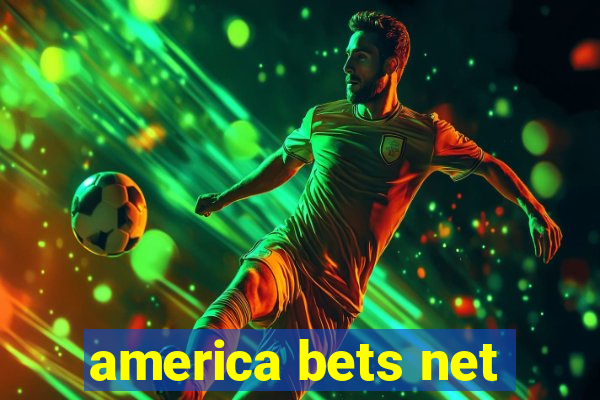 america bets net