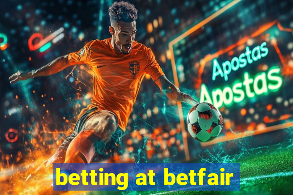 betting at betfair