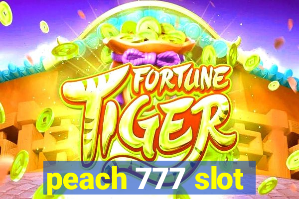 peach 777 slot