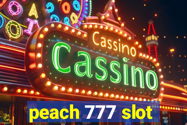 peach 777 slot