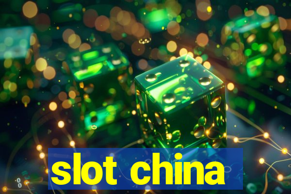 slot china