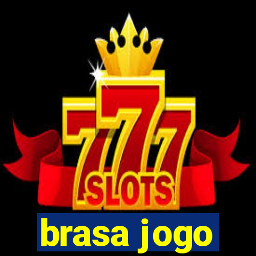 brasa jogo