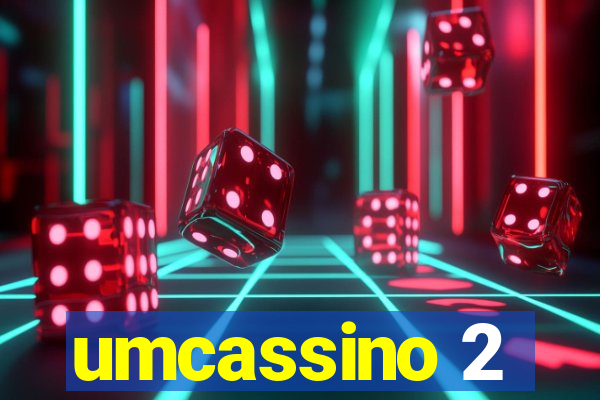 umcassino 2