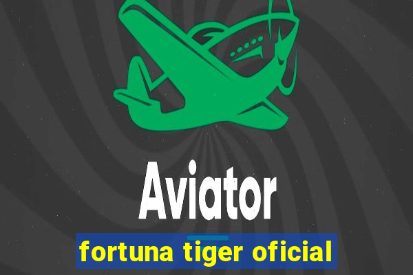 fortuna tiger oficial