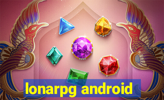 lonarpg android