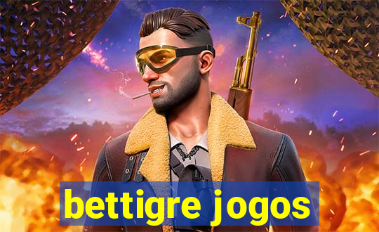 bettigre jogos