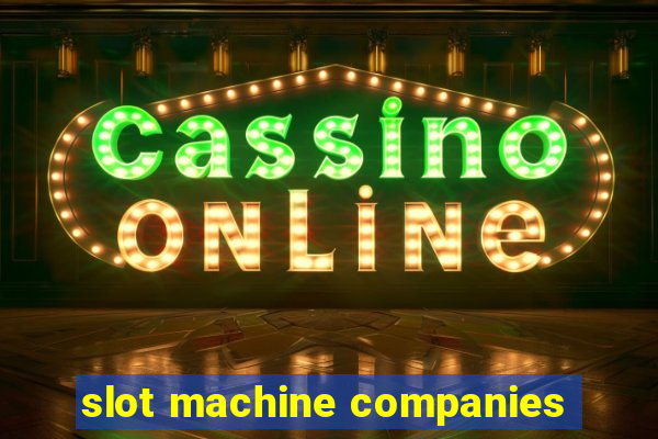 slot machine companies