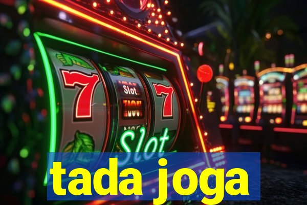 tada joga