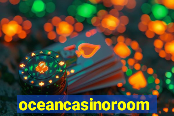 oceancasinoroom