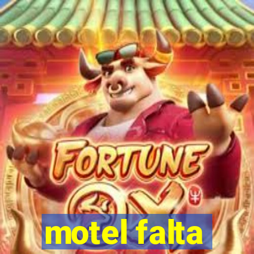 motel falta