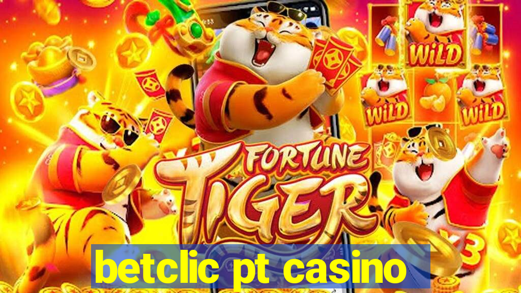 betclic pt casino