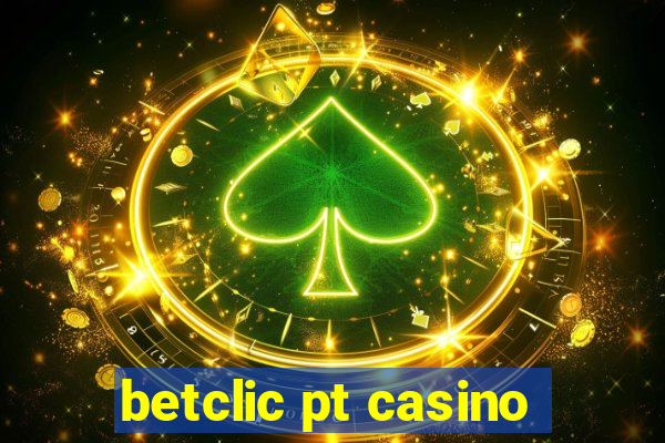 betclic pt casino