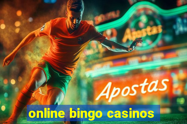 online bingo casinos