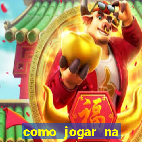 como jogar na esporte da sorte