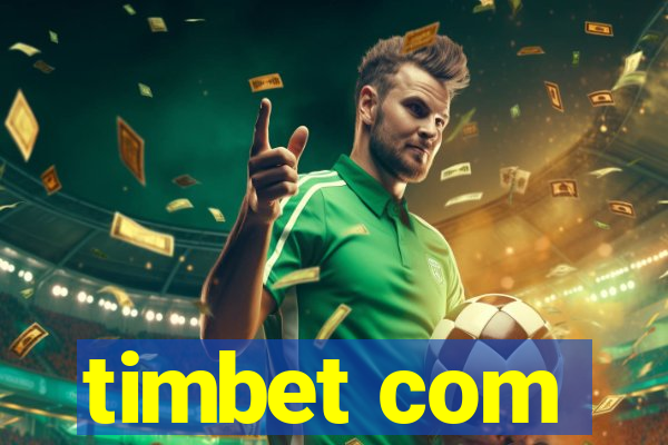 timbet com