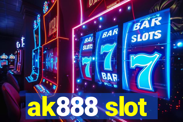 ak888 slot