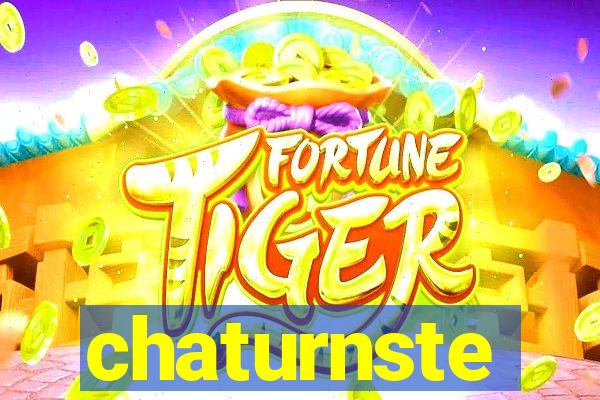 chaturnste