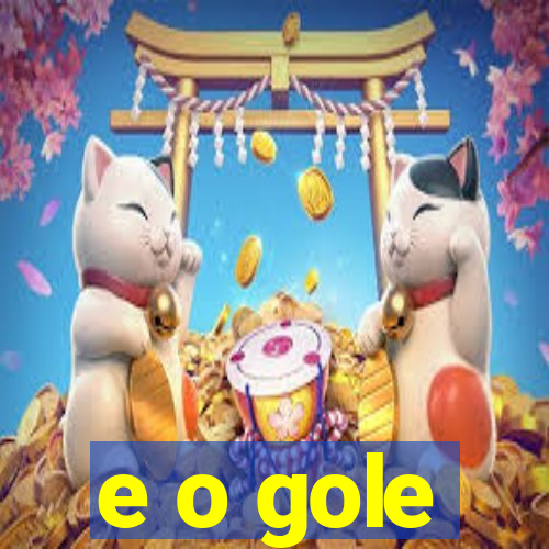 e o gole