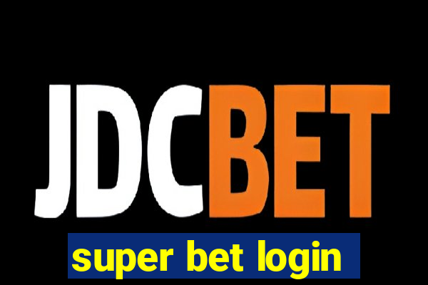 super bet login