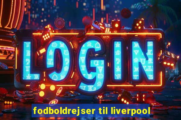 fodboldrejser til liverpool