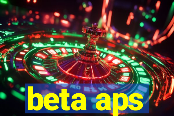 beta aps