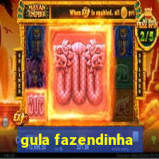 gula fazendinha