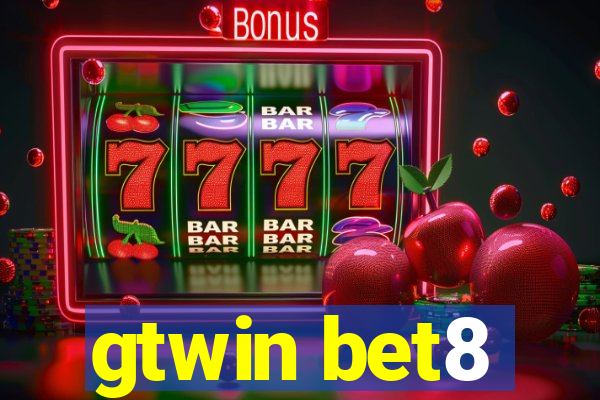 gtwin bet8