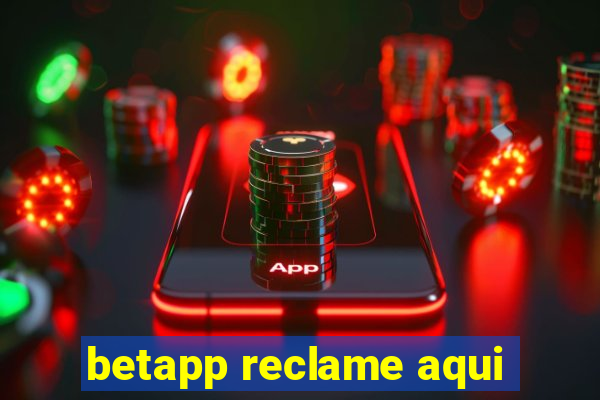 betapp reclame aqui