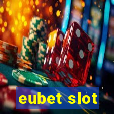 eubet slot