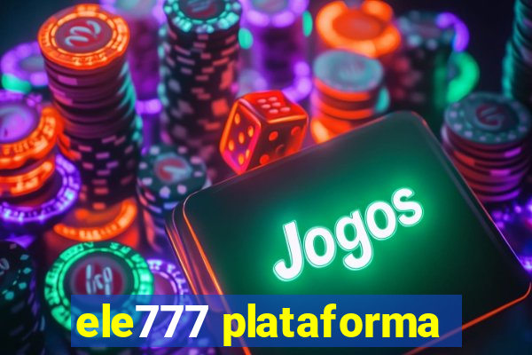 ele777 plataforma