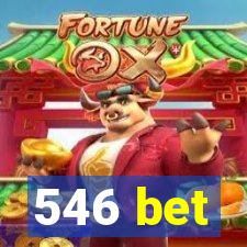 546 bet