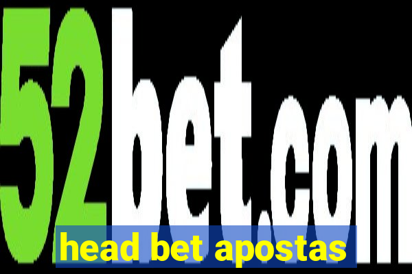 head bet apostas