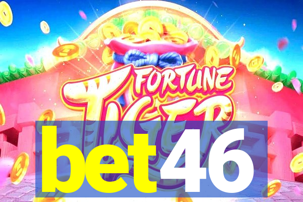 bet46