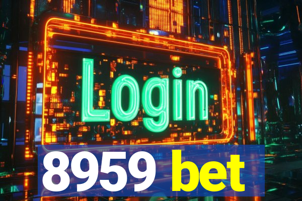 8959 bet