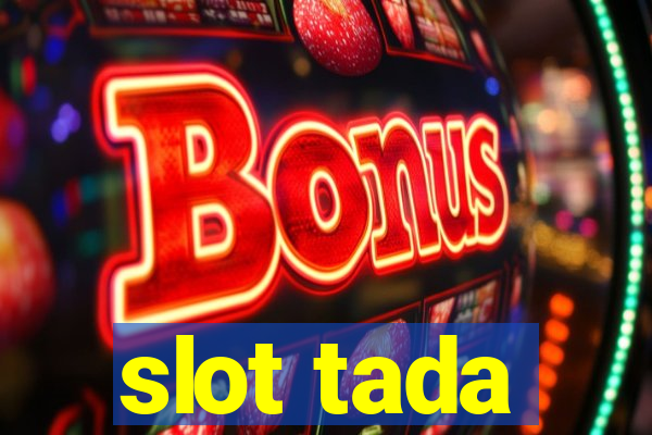 slot tada