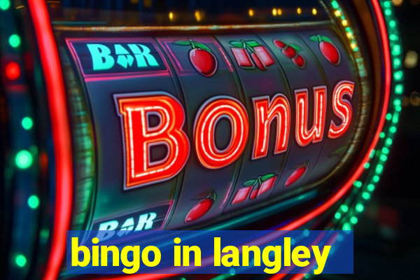 bingo in langley