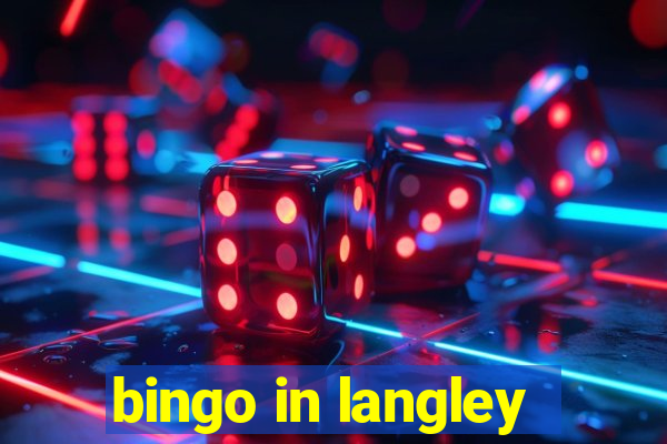 bingo in langley