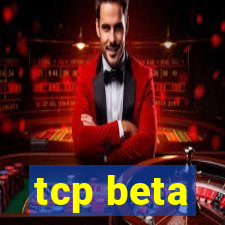 tcp beta