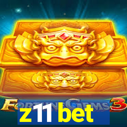 z11 bet