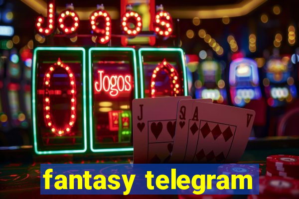 fantasy telegram