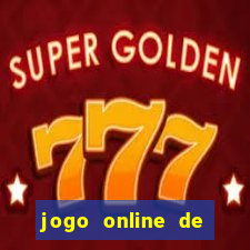 jogo online de ganhar dinheiro