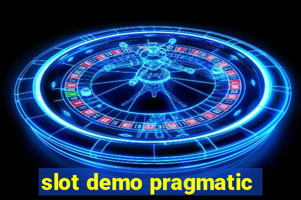 slot demo pragmatic