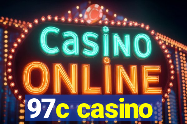 97c casino