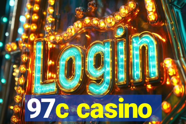 97c casino